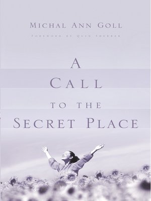cover image of A Call to the Secret Place